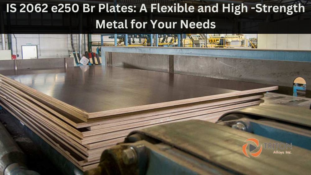 IS 2062 E250 Br Plates