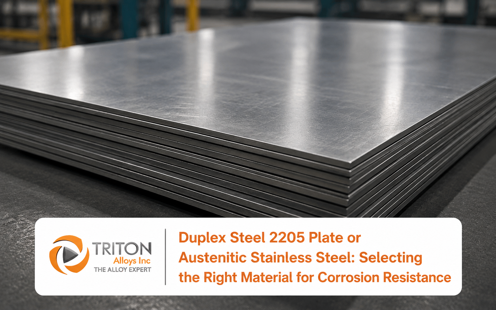 Duplex Steel 2205 plates stacked with a smooth industrial finish.
